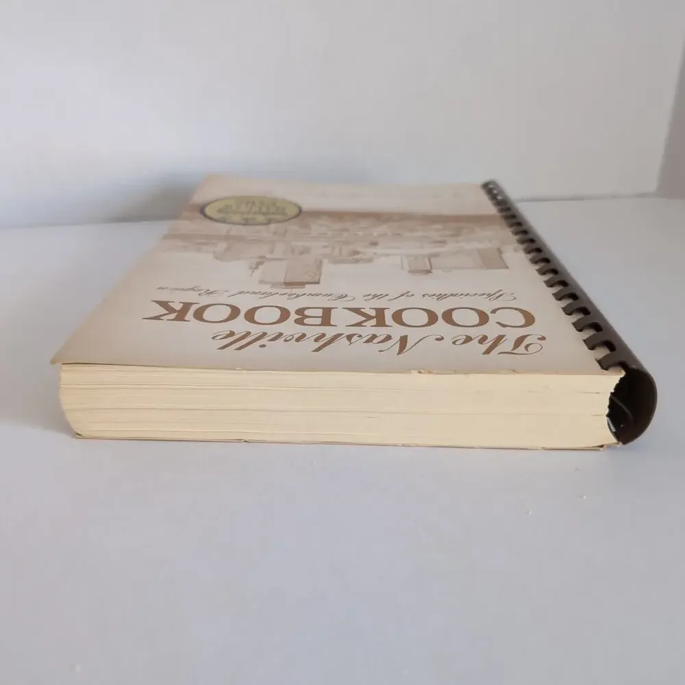 The Nashville Cookbook Spiral Bound Second Edition by Home Economics Association
